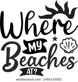 Where my beaches at - An  t-shirt design inspired by Middle Eastern script styles, perfect for greeting templates, cards, mugs, and more.