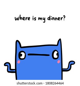 ¿Dónde está mi ilustración vectorial de la cena en un gato estilo doodle de dibujos animados azul expresivo