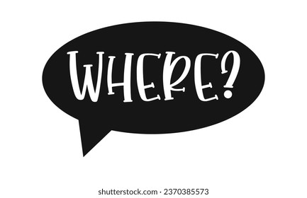 Where question speech bubble. FAQ icon isolated on white background. Information, idea, consulting sign. Problem and solution, ask and answer concept. Vector graphic illustration