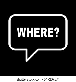 WHERE retro speech bubble.