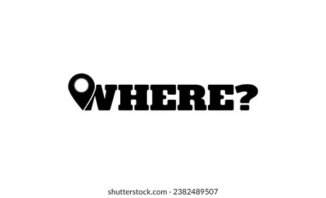 where text, word 'where' with map location pointer