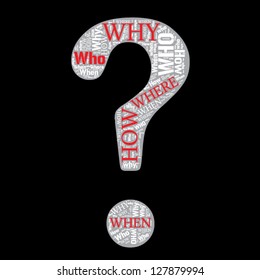 where who why how when info text question word cloud concept. Word cloud, tag cloud text business concept. Word collage. Vector illustration.