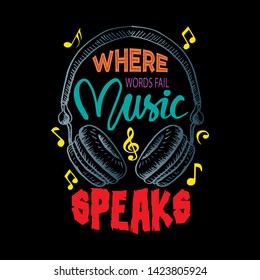 Where words fail, music speaks. Music quote by Hans Christian Andersen