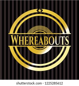 Whereabouts shiny badge