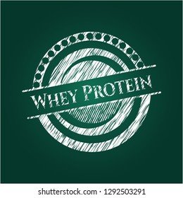 Whey Protein chalkboard emblem written on a blackboard