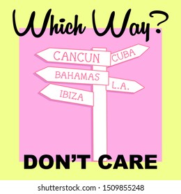 WHICH WAY, SLOGAN PRINT VECTOR