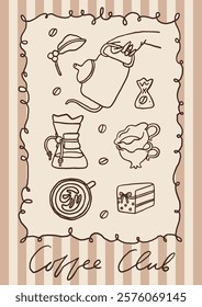 Whimsical coffee lover poster. Coffee club and breakfast club concept. Hand drawn trendy coffee card design. Coffee core kitchen or cafe poster template