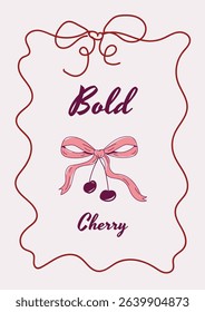 Whimsical Coquette Bow Illustration Doodle Cherry Poster Printable Template Vector Design