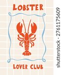 Whimsical Hand-Drawn Doodle Poster with Red Lobster and Lobster Lover Club Text