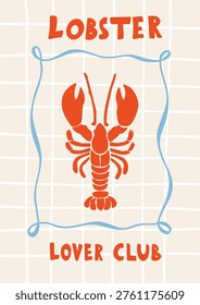 Whimsical Hand-Drawn Doodle Poster with Red Lobster and Lobster Lover Club Text