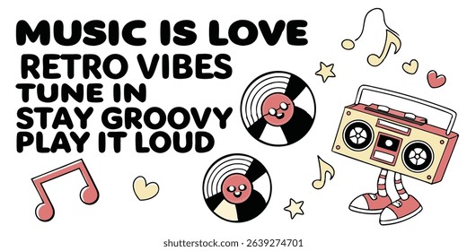 Whimsical retro music illustration featuring smiling vinyl records, boombox with legs, musical notes, and hearts, embracing groovy vibes.