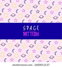 A whimsical space pattern featuring hand-drawn suns, planets, stars, and moons on a light background. Perfect for children's designs, textiles, and stationery. The playful style adds a touch of fun.