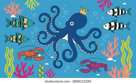 Whimsical underwater scene featuring a royal octopus wearing a gold crown surrounded by fish, lobsters, and colorful coral reefs.