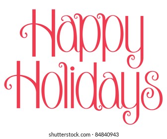 Whimsical Vector Lettering Series: Happy Holidays