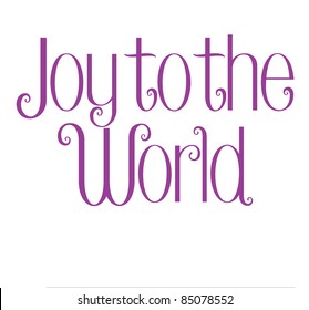 Whimsical Vector Lettering Series: Joy to the World