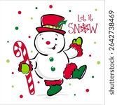 Whimsical Vintage Snowman Isolated Pattern with Candy Cane and Holly leafs. Let it Snow Text- Christmas Snowman Isolated Vector Illustration, good for Christmas print project