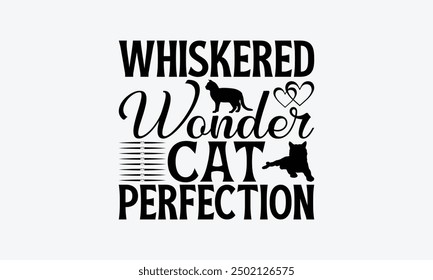 Whiskered Wonder Cat Perfection - American Shorthair Cat T-Shirt Design, Illustration For Prints On T-Shirts And Bags, Posters, Silhouette Cameo, Cricut, Eps, Files For Cutting.