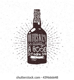 Whiskey is always a good idea typography badge. Whiskey themed engraving for your cafe or pub / print for t-shirt. Vector.