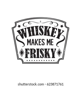 whiskey badge, motto written on white background, frame with stars in vintage americana whiskey label style, vector illustration, design for t-shirt