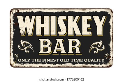 Whiskey bar vintage rusty metal sign on a white background, vector illustration