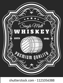 Whiskey Barrel Label. Old Style Rustic Beverage Sticker With Frame Pattern, Antique Blackboard Whisky Oak Keg Tag Vector Illustration