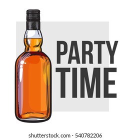 Whiskey Bottle, Sketch Style Vector Invitation, Banner, Poster Template. Realistic Hand Drawing Of An Unlabeled, Unopened Whiskey Bottle, Party Time Concept