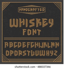 Whiskey handcrafted label font with decorations, dusty background