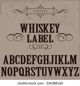 Whiskey label font and sample label design with decoration/ Vintage typeface