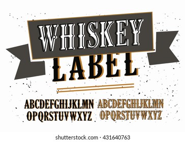 Whiskey label font and sample label design