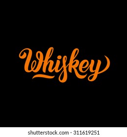Whiskey label hand lettering. Handmade vector calligraphy