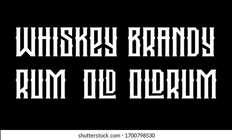 Whiskey lettering in gothic style