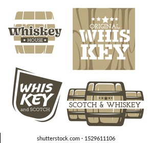 Whiskey and scotch logo for pub, club, bar. Wooden barrels, casks with brewed, aged alcohol drink, labelling on glassware. Set of four brown colored flat vector illustration, white background.