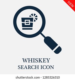 Whiskey search icon. Editable Whiskey search icon for web or mobile.
