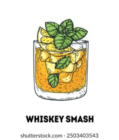 Whiskey smash cocktail illustration. Hand drawn sketch. Vector illustration. Isolated object.