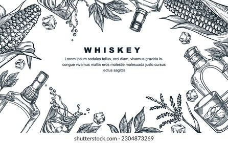 Whiskey tasting banner, poster or party flyer. Vector sketch frame illustration of whisky or brandy bottle, glasses, corn. Winery alcohol shop, bar menu or package design template with place for text