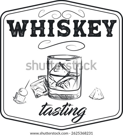 Whiskey tasting, poster for bar, pub, scotch, jack. Vector brush drawing bottle glass alcohol, chalk drawing