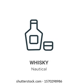 Whisky outline vector icon. Thin line black whisky icon, flat vector simple element illustration from editable nautical concept isolated on white background