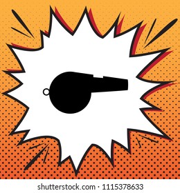 Whistle sign. Vector. Comics style icon on pop-art background.