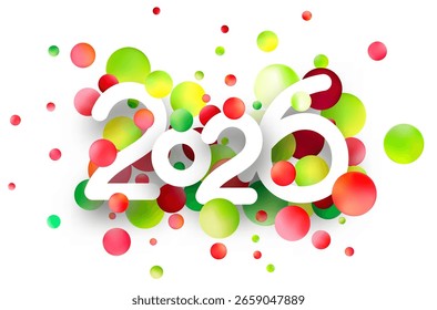 White 2026 text surrounded by vibrant, glossy circles on a white background. Vector illustration.