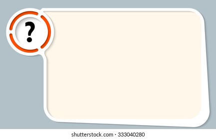White abstract frame for your text and question mark