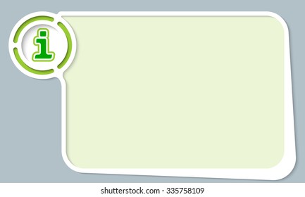 White abstract frame for your text and info symbol