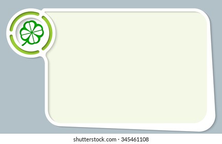 White abstract frame for your text and cloverleaf