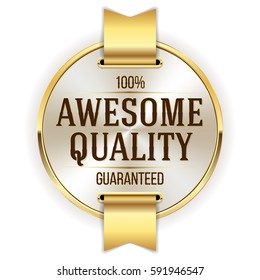 White awesome quality badge / button with gold border and ribbon