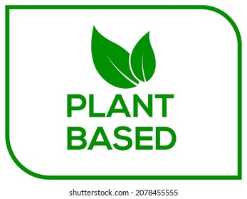 White Background Plant Based Logo, Plant Based Vector Logo Or Icon