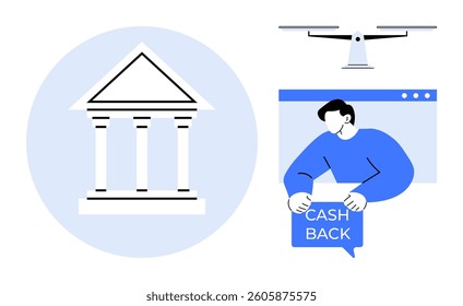 White bank building with columns on blue circle man in blue holding Cash Back sign, standing in front of browser window drone overhead. Ideal for banking services, e-commerce, cashback programs