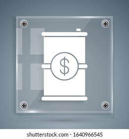 White Barrel oil with dollar symbol icon isolated on grey background. Square glass panels. Vector Illustration