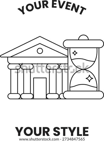 A white and black drawing of a building and a clock. The building is a bank and the clock is a sand timer. The image is titled "Your Event Your Style"