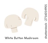 White Button Mushroom Vector Illustration. White Button Mushroom or White Mushroom Cartoon Clipart, Vegetable in Flat Style. Also called Common Mushroom, Champignon, or Agaricus bisporus