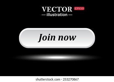 White button on a black background. button for a site. Join now. Vector illustration, EPS 10
