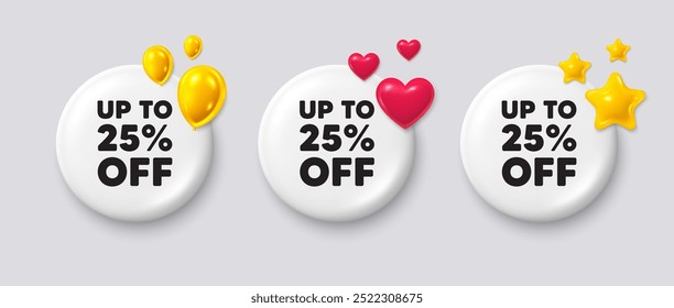 White buttons with 3d icons. Up to 25 percent off sale. Discount offer price sign. Special offer symbol. Save 25 percentages. Discount tag button message. Vector